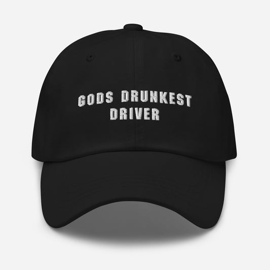 Gods Drunkest Driver Dad hat